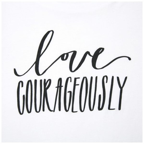 Love Courageously Tee Online Sale