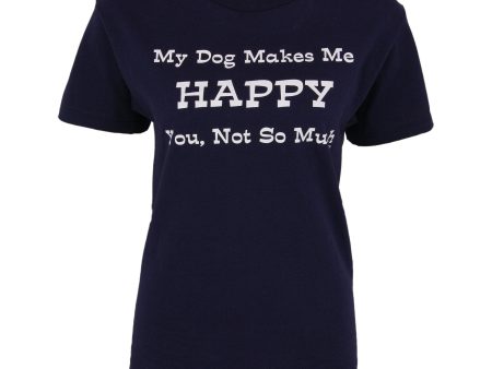 My Dog Makes Me Happy T-Shirt Supply